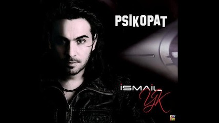 Ismail Yk _ Sanane