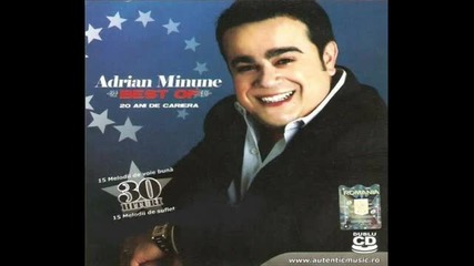 Adrian Minune - Place De Tine