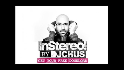 Dj Chus In Stereo Podcast week 04