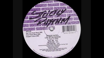 Groove Patrol - Lost In The Groove (deal Mix) 1992 