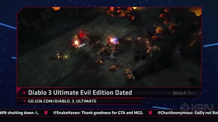 Ign Daily Fix - 12.4.2014 - Diablo 3 Ultimate Evil Announced