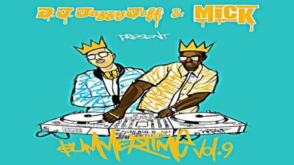 Dj Jazzy Jeff & Mick pres Summertime Mixtape Vol 9