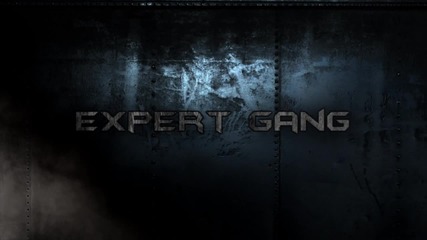 Intro Expert Gang