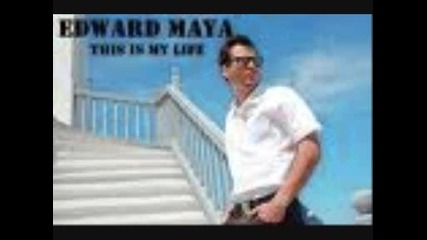 Edward Maya - This Is My Life