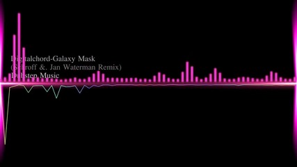 Dubstep Digitalchord - Galaxy Mask (schroff . Jan Waterman Remix)
