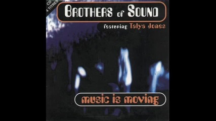 Brothers Of Sound Feat. Talya Jones - Music Is Moving (w brooklyn soundstation mix part.1)