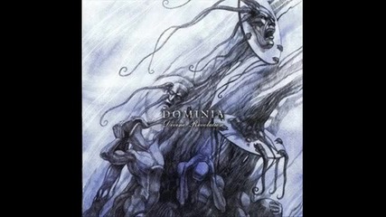 Dominia - The Darkness of Bright Life