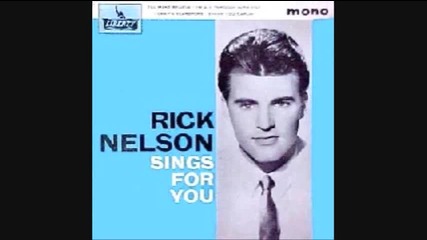 Ricky Nelson - For You