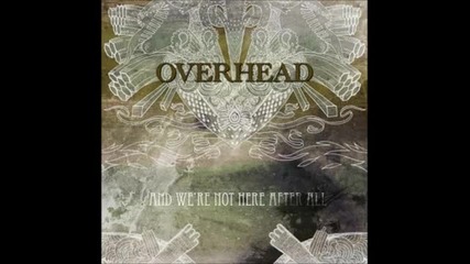Overhead - Lost Inside