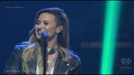 Demi Lovato-catch Me + Here We Go Again -iheartradio (april 14th 2014)