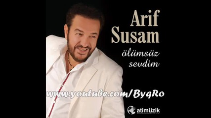Arif Susam - Resmini Ateshe attim 