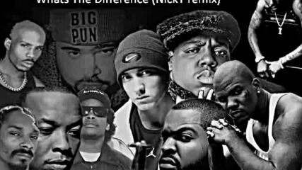 Dr Dre Big Xzibit 2pac-what The Difference (nick T remix)