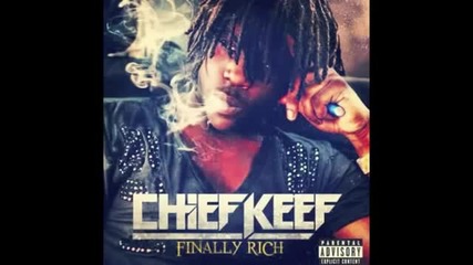 Chief Keef - Kay Kay (finally Rich)