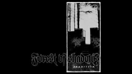 Forest of Shadows - Sleeping Death pt.1. 