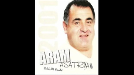 Aram Asatryan - Yes Qo Gisherva Hyurn Em 