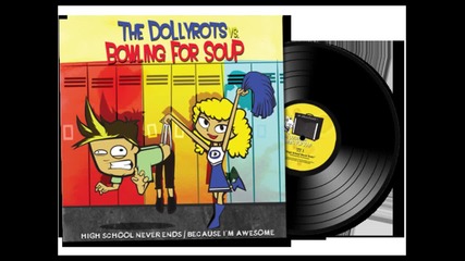 The Dollyrots - Because I'm Awesome - Cover By Bowling For Soup