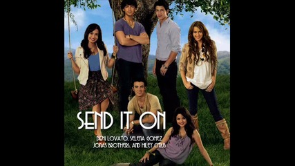 Miley Cyrus, Selena Gomez, Demi Lovato and Jonas Brothers - Send It On