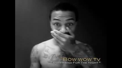 Bow Wow - Boyfriend For The Night [in Crib Performance]