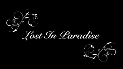 Evanescence~ Lost In Paradise ~lyrics