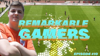 Remarkable Gamers: The River Plate Player