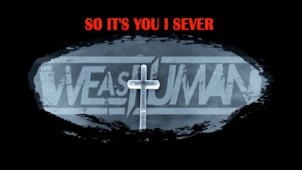 We As Human - Sever [ Lyrics ]