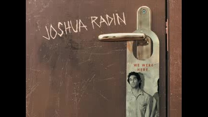 Joshua Radin - Everythingll Be Alright