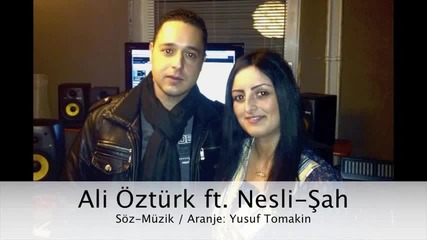 Ali Ozturk ft Nesli Sah (annem) 2012