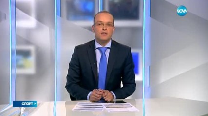 Спортни новини (23.05.2017 - късна)