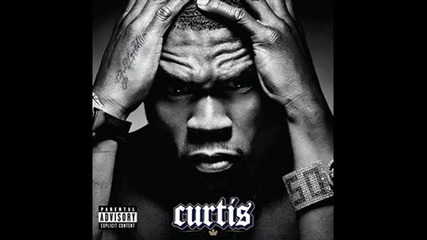 50 cent - Curtis187 |curtis|