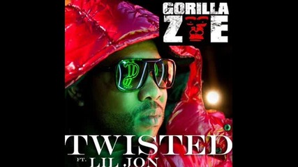 Lil Jon Feat. Gorilla Zoe - Twisted