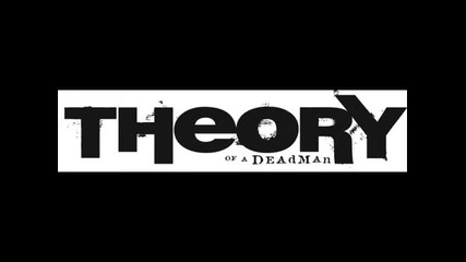Theory of a deadman - Out of my head