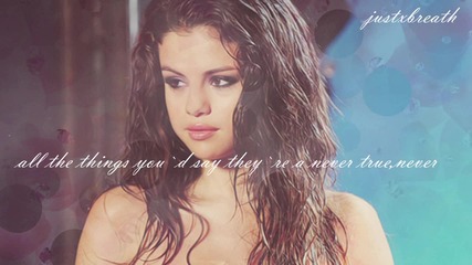 I set fire to the rain .. Miss Gomez