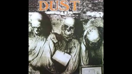 Dust - From A Dry Camel