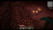 Minecraft Тройно оцеляване #4 Разходка из Nethera + Fail