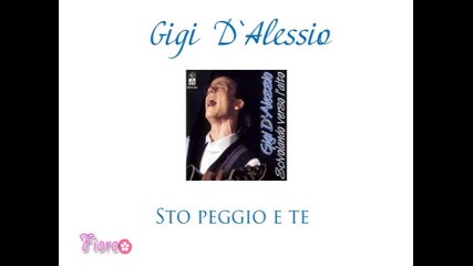 Gigi D`alessio - Sto peggio e te (1993) 