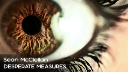 Sean Mcclellan - Desperate Measures