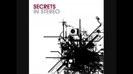 Secrets In Stereo - Happy 