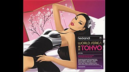 Hed Kandi pres World Series Tokyo 2010 cd2