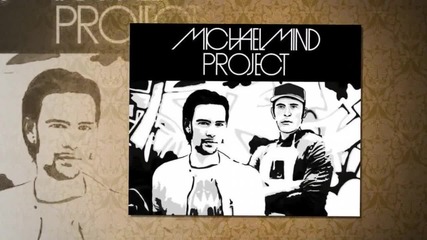 Michael Mind Project - Illegal { Original Mix } {2013}