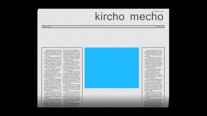 Kircho Mecho