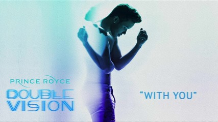 2о15! Prince Royce - With You ( Аудио )