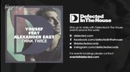 Yousef ft. Alexander East - Think Twice ( Fred Everything Lazy Dub ) [high quality]