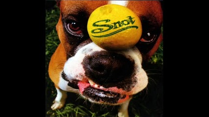 Snot - Snot 