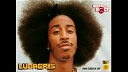 Ludacris - Break Sumthin 