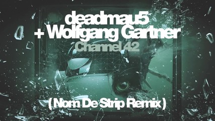 Channel 42 (nom De Strip Remix)