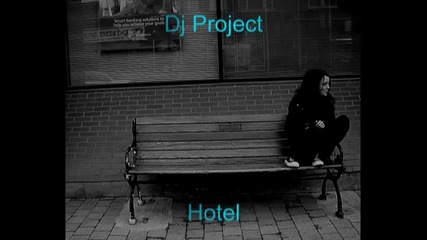 Dj Project - Hotel 