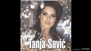 Tanja Savic - Gde ljubav putuje - (Audio 2010)