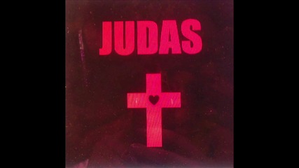 Lady Gaga - Judas