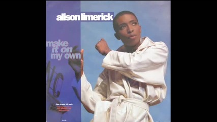 Alison Limerick - Make It On My Own (tony Humphries Rave Mix) 1992