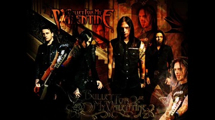 Bullet for my valentine - The Last Fight